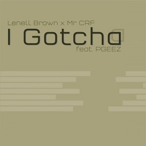 I Gotcha (Original Version|Explicit)