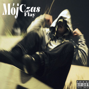 MÓJ CZAS (Explicit)