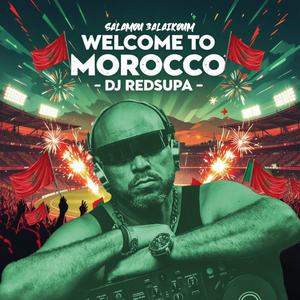WELCOME TO MOROCCO (CAN 2025)
