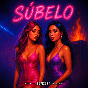 Súbelo (Explicit)