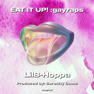 LilB-Hoppa - EAT IT UP! :gayraps (Explicit)