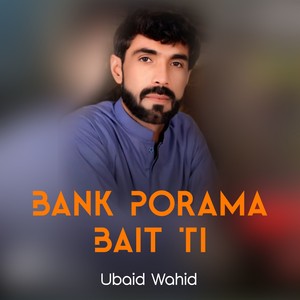 Bank Porama Bait Ti