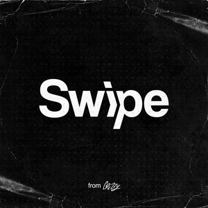 Swipe (Explicit)