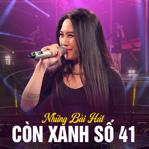 Những Bài Hát Còn Xanh Số 41