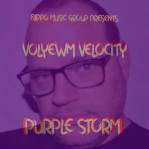 Purple Storm (Explicit)