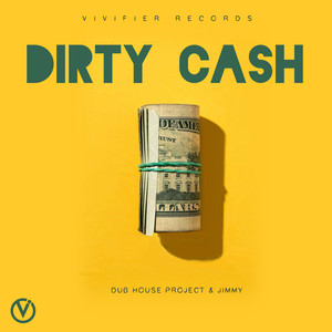 Dirty Cash (Original Mix)
