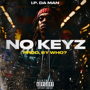 NO KEYZ (Explicit)