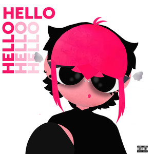 Hello (Explicit)