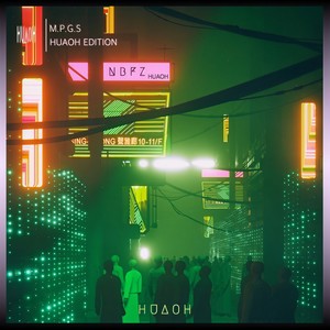 M.P.G.S (HuaoH Edition)