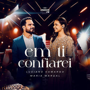 Em Ti Confiarei