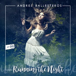 Running The Night (Original Mix)