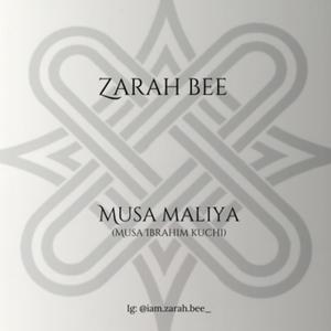 Musa Maliya (feat. Zarah Bee)