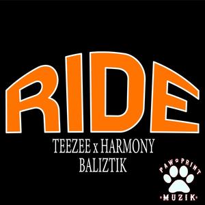 Ride (feat. Harmony & Baliztik) [Explicit]