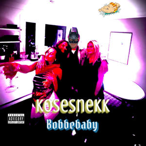 Kosesnekk (Explicit)