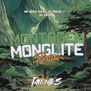 MONTAGEM MONGLITE PENAL (Explicit)