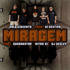 Galo Cinzento - Miragem (Explicit)