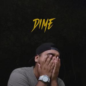 Dime (Explicit)
