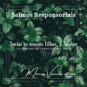 Saciai os Vossos Filhos, Ó Senhor (17º Domingo do Tempo Comum - Ano B) (Playback)