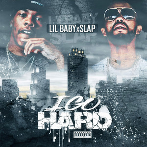 I Go Hard(feat. Lil Baby) (Explicit)
