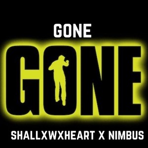 Gone(feat. Nimbus) (Explicit)