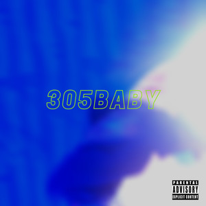 305baby (Explicit)