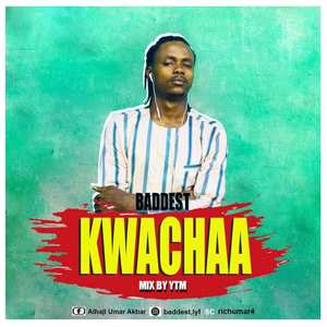Kwachaa (Explicit)