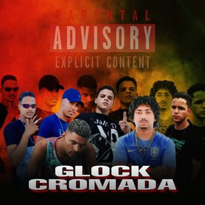 Glock Cromada (Remix|Explicit)