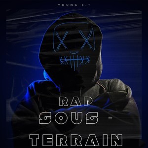 Rap Sous-Terrain (Explicit)