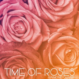 Time of Roses