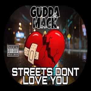 Streets Don't Love You (Explicit)