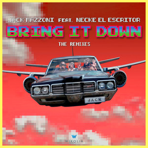 Bring It Down (The Remixes)