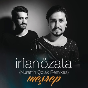 Meşrep (Remixes)