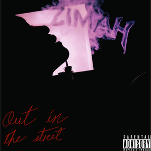Out in the Street (Explicit)