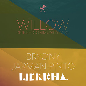 Willow (Birch Community Mix|Explicit)