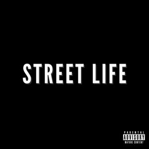 Street Life (feat. Chris Okoh) [Explicit]