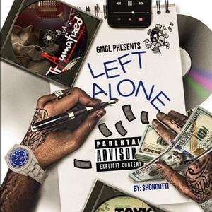 Left Alone (Explicit)