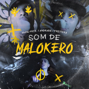 Som de Malokero (Explicit)