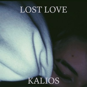 Lost Love (Explicit)