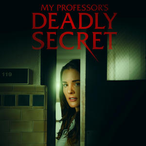 Off To College (My Professor's Deadly Secret)