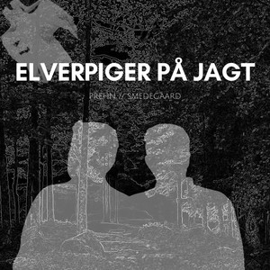 Elverpiger på jagt