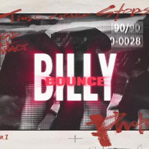 BILLY BOUNCE FREEXXYLE (Explicit)