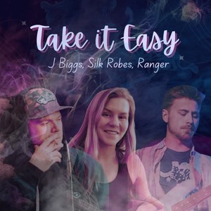 Easy(feat. Silk Robes & Ranger)