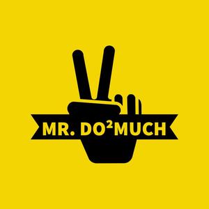 Mr. Do2Much (Explicit)