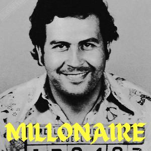 Millonaire (Explicit)