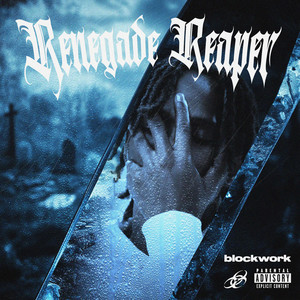 Renegade Reaper (Explicit)