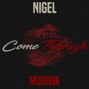 Come Through (Explicit)