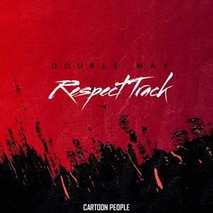 Respect Track