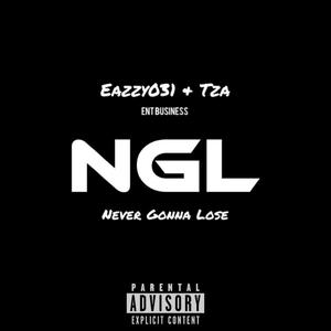 NGL (feat. Tza) (EnT Business) (Explicit)