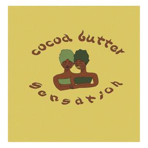 Cocoa Butter Sensation(feat. Metsi & Lebogang Kaziwa)