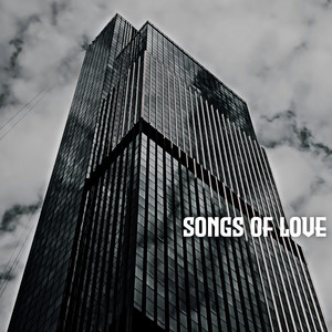 Songs Of Love